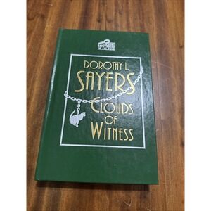 Clouds of Witness by Dorothy L. Sayers Hardcover Mystery